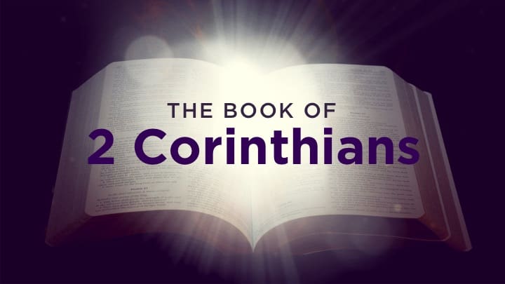 Understanding the Book of 2 Corinthians