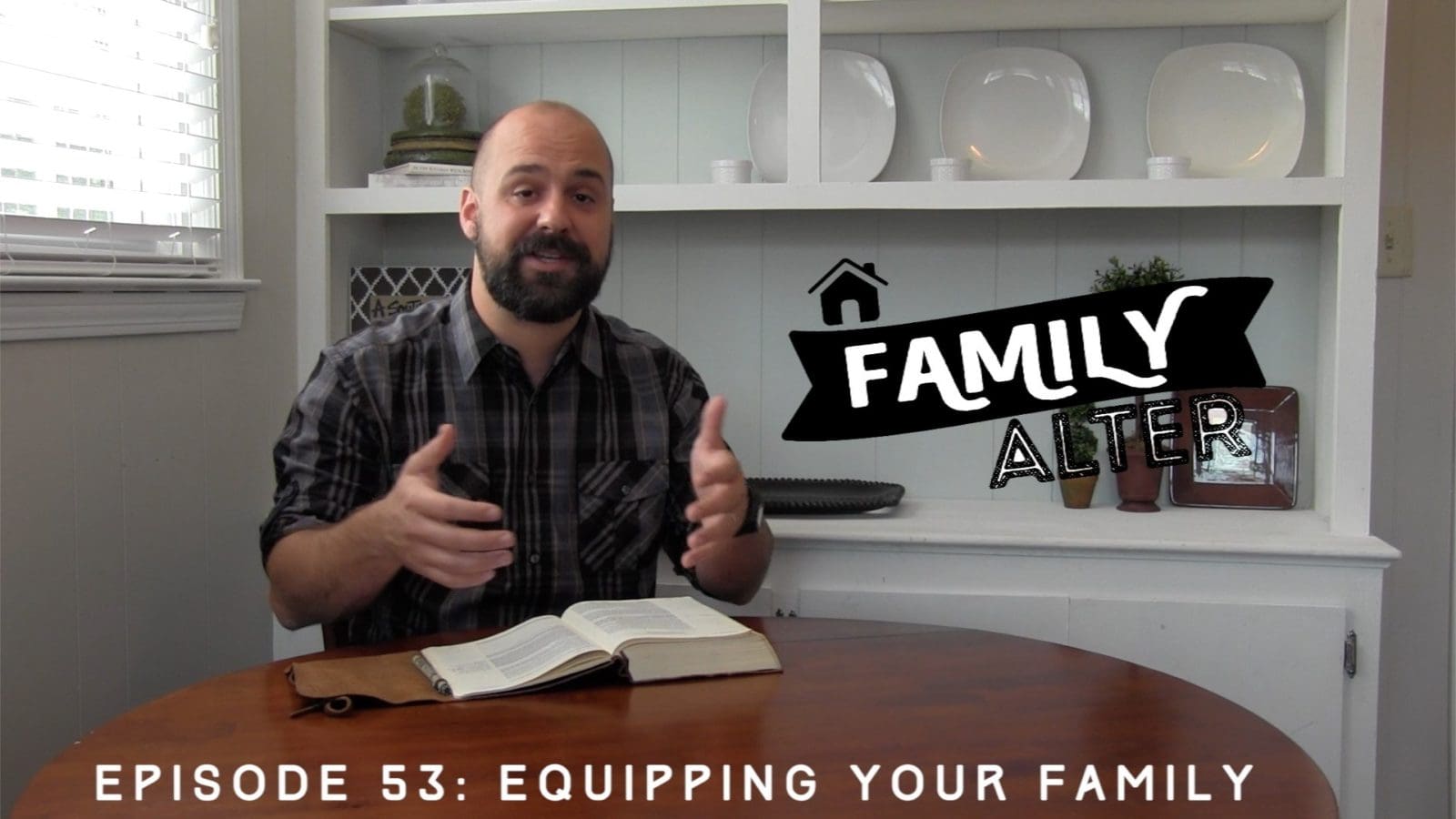 Equipping Your Family