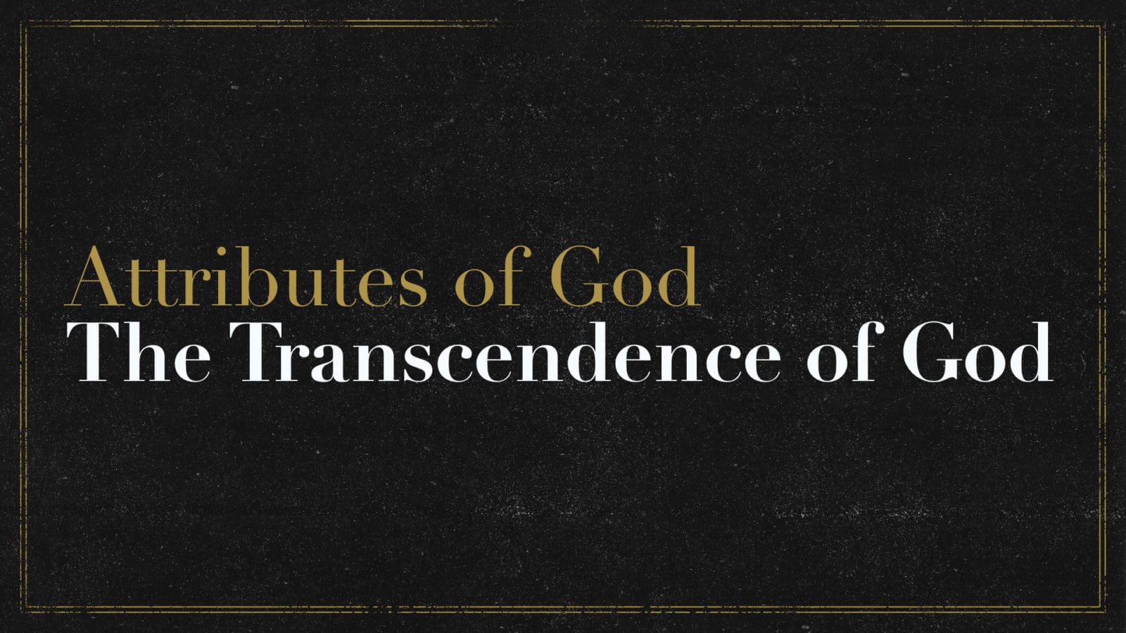 The Transcendence of God
