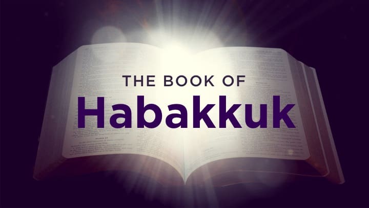 Understanding the Book of Habakkuk