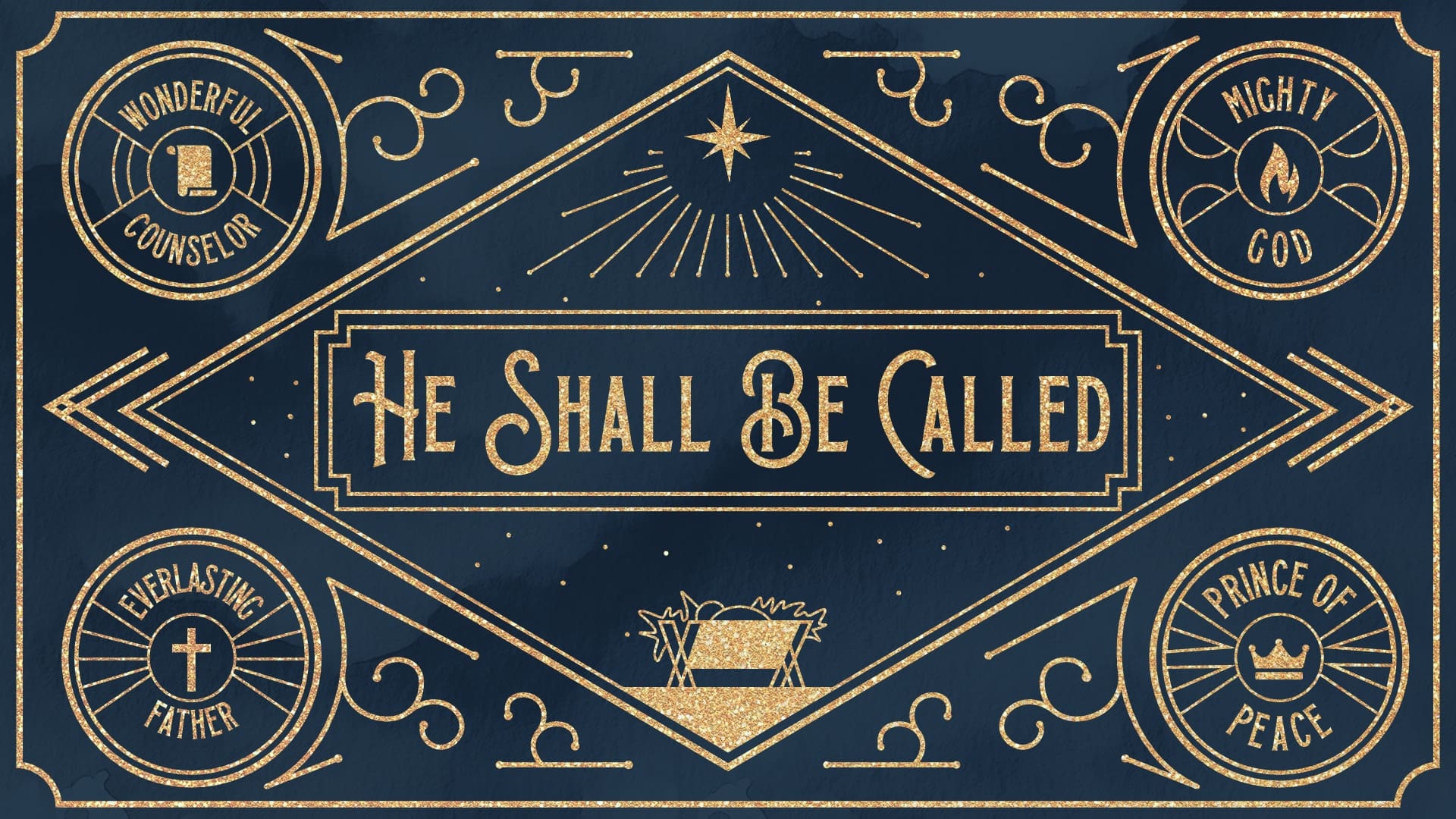 He Shall Be Called