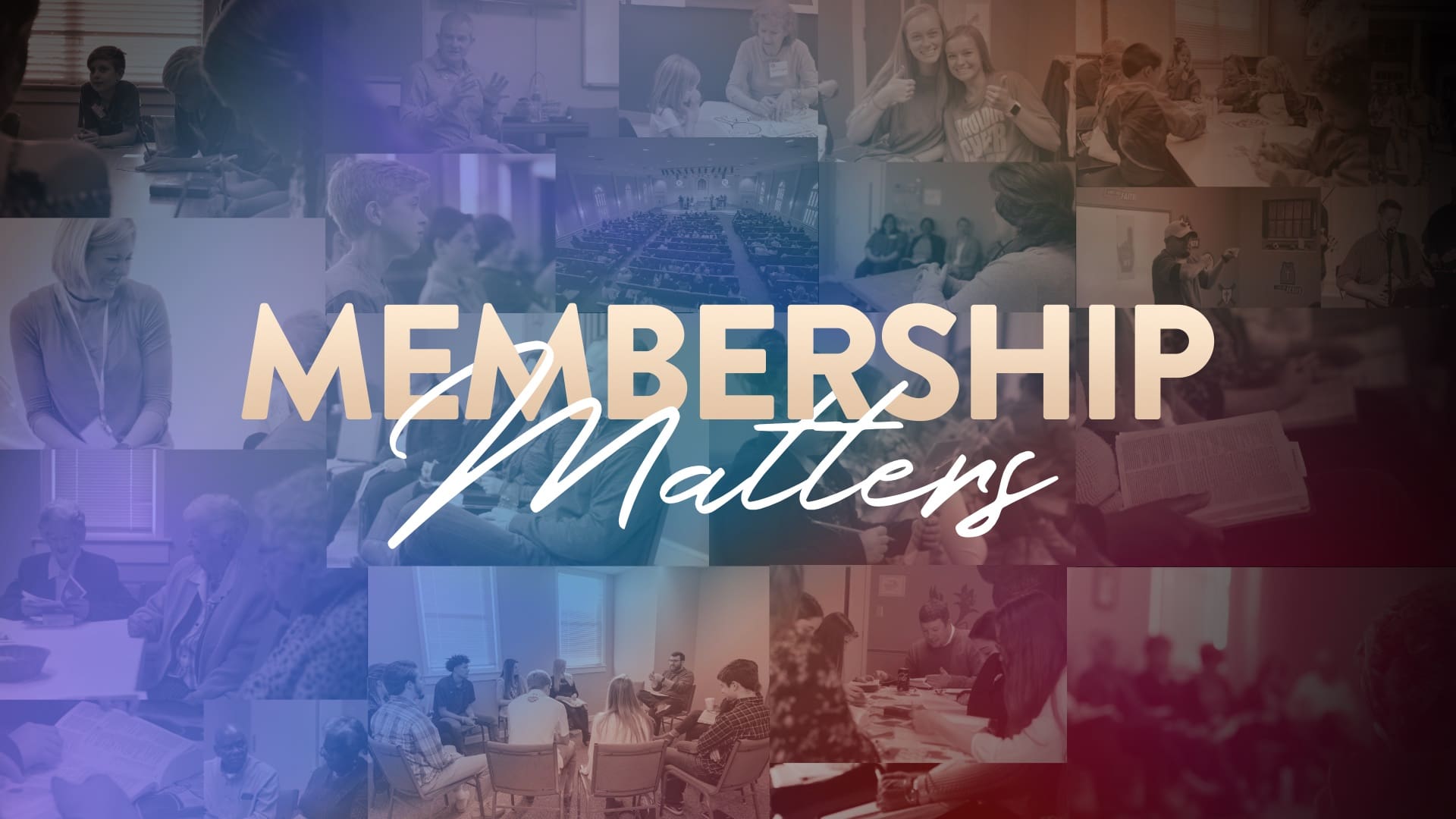 Membership Matters [Series Overview]