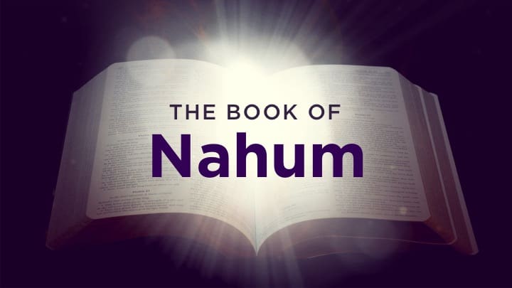 Understanding the Book of Nahum
