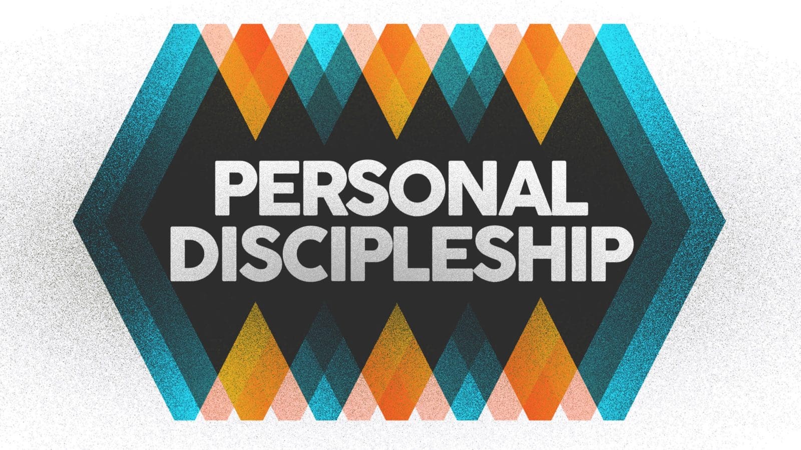 Personal Discipleship Course for Spring 2018