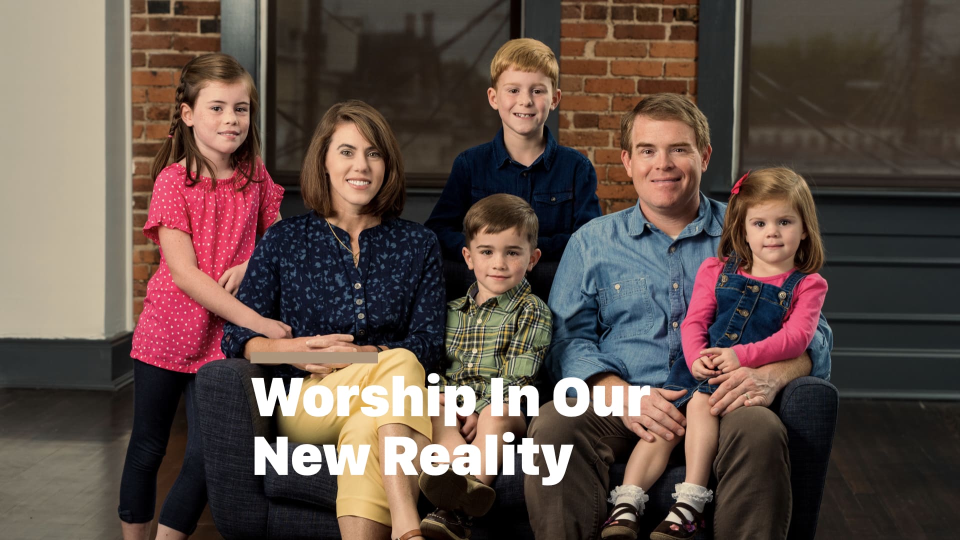 Worship In Our New Reality