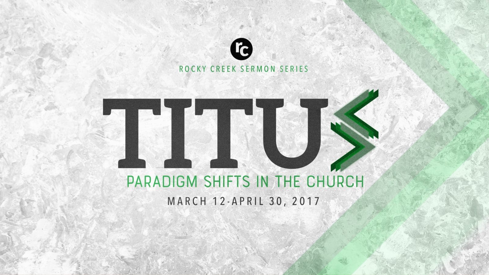 Titus: Paradigm Shifts in the Church