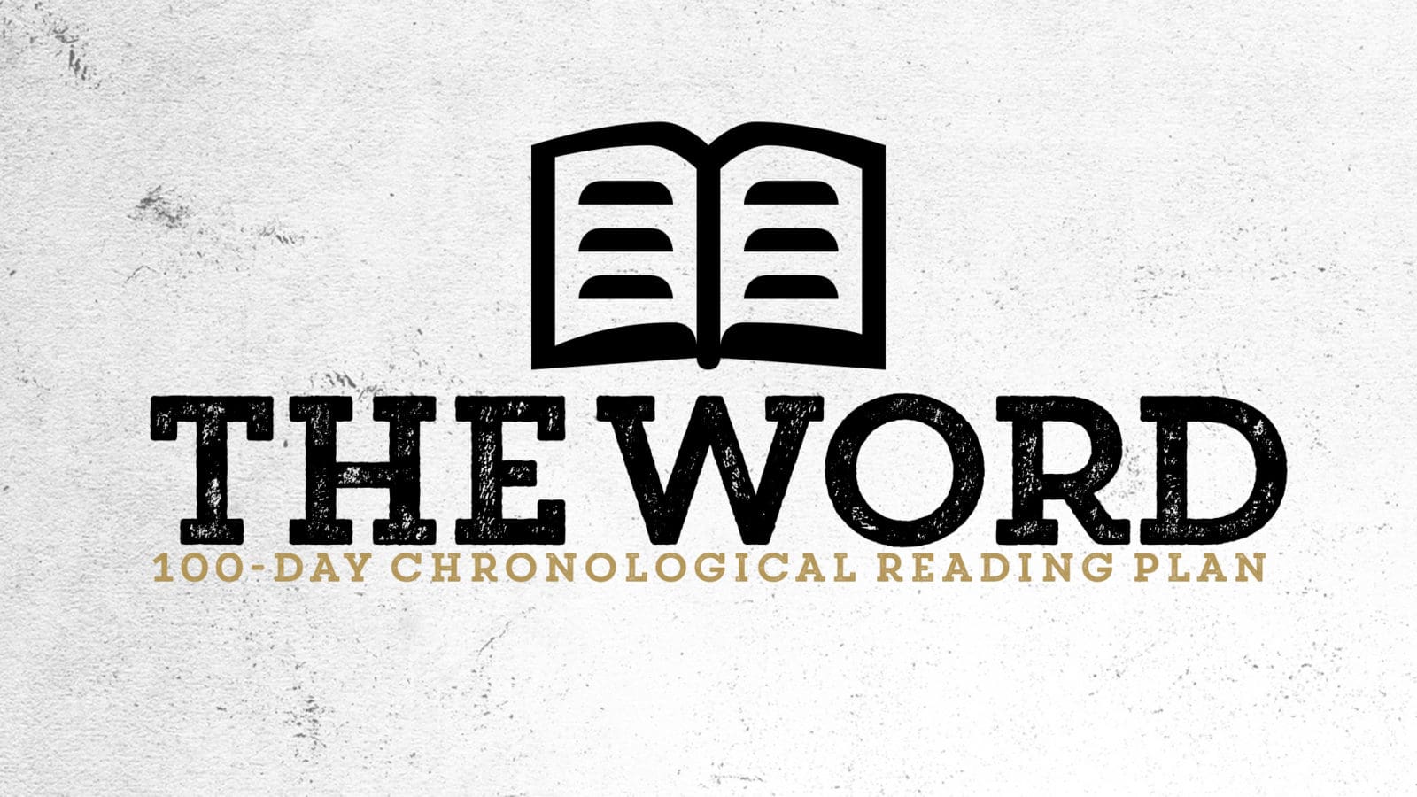 The Word Reading Plan [Week 9]